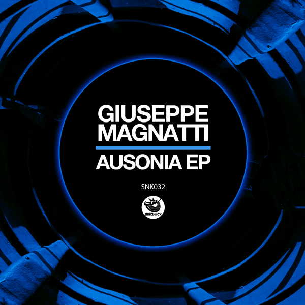 Giuseppe Magnatti - Ausonia Ep - SNK032 Cover